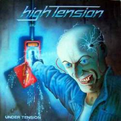 High Tension : Under Tension